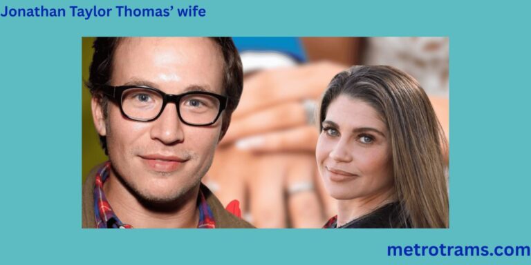 Jonathan Taylor Thomas’ Wife Natalie Wright: Secret Love Story Revealed