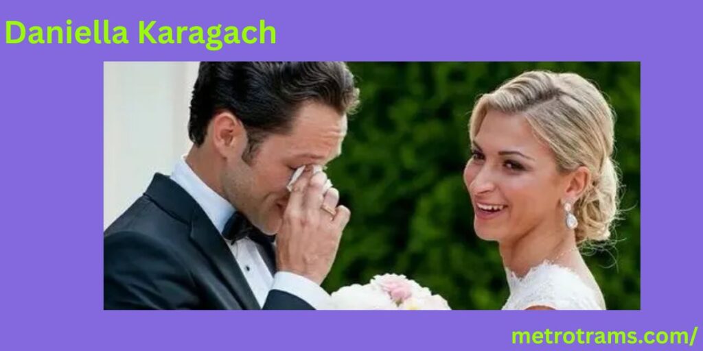 Daniella Karagach Legacy and Impact